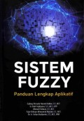 Sistem Fuzzy: Panduan lengkap Aplikatif