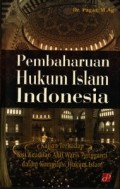 Pembaharuan Hukum Islam Indonesia : Kajian Terhadap Sisi Keadilan Ahli Waris Pengganti dalam Kompilasi Hukum Islam