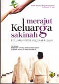 Merajut Keluarga Sakina : Terjemah Kitab Uqud Al-Lujain