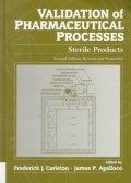 Validation of pharmaceutical processes : Sterile products