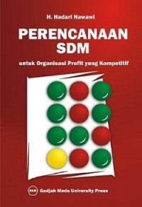 Perencanaan SDM untuk Organisasi Profit yang Kompetitif